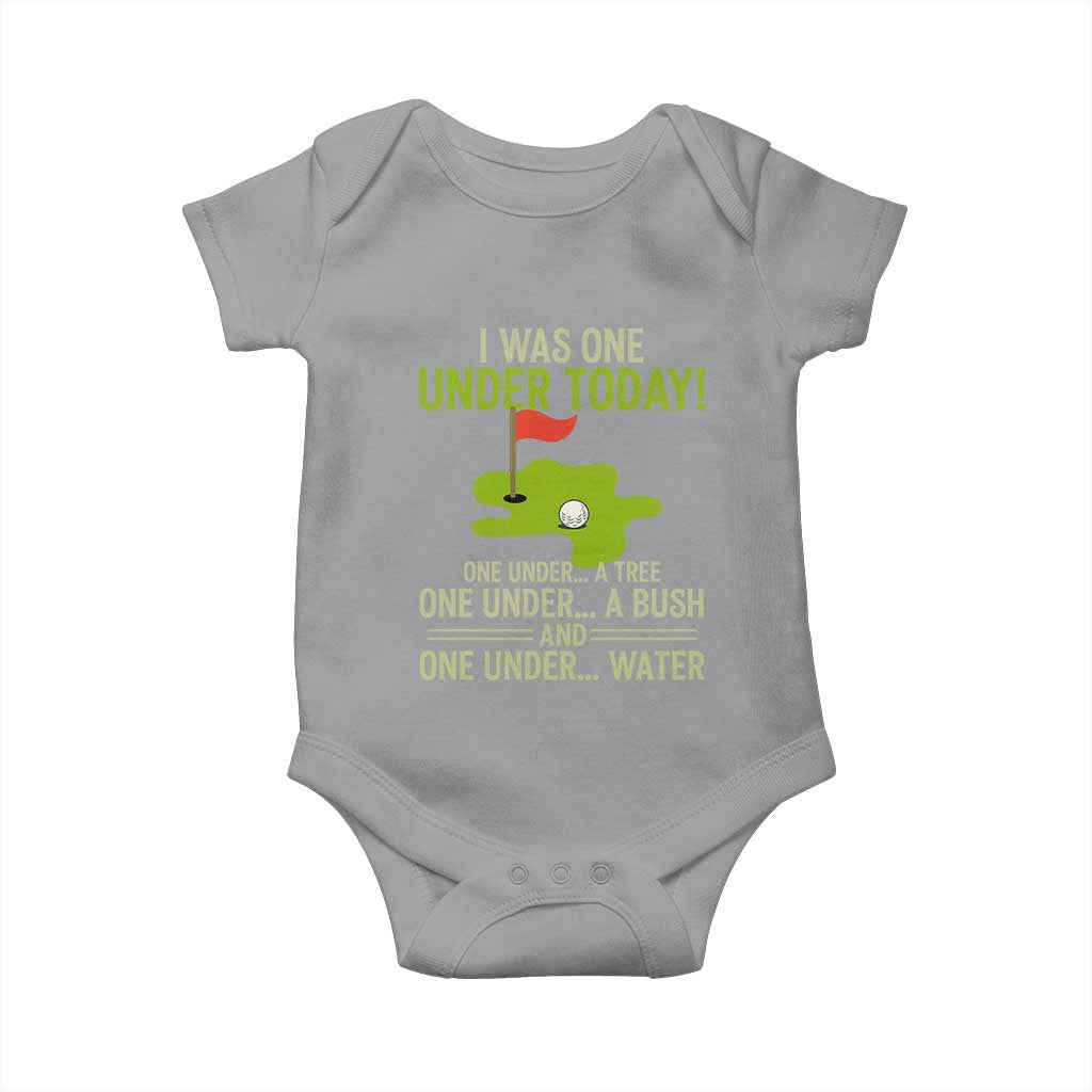 I Was One Under Today Funny Golf Humor Baby Onesie Sarcastic Golfer Joke Gift for Amateur Golfing Enthusiasts n Dads TS02 Sport Gray Print Your Wear