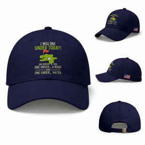 I Was One Under Today Funny Golf Humor Baseball Cap Sarcastic Golfer Joke Gift for Amateur Golfing Enthusiasts n Dads TS02 Baseball Cap Universal Fit Dark Blue Print Your Wear