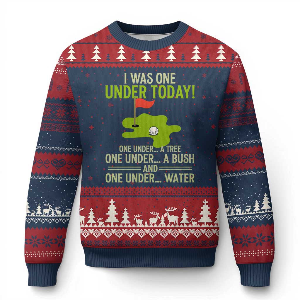 I Was One Under Today Funny Golf Humor Ugly Christmas Sweater Sarcastic Golfer Joke Gift for Amateur Golfing Enthusiasts n Dads TS02 Navy Red Print Your Wear