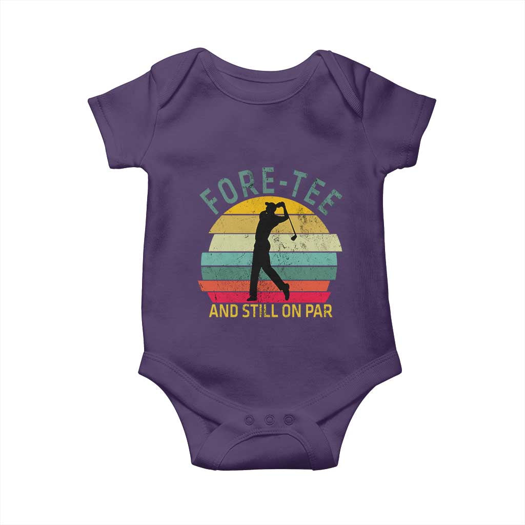 Fore-Tee And Still On Par Funny 40th Birthday Golf Baby Onesie Milestone Birthday Gift for Golfers Retro Sporty TS02 Purple Print Your Wear