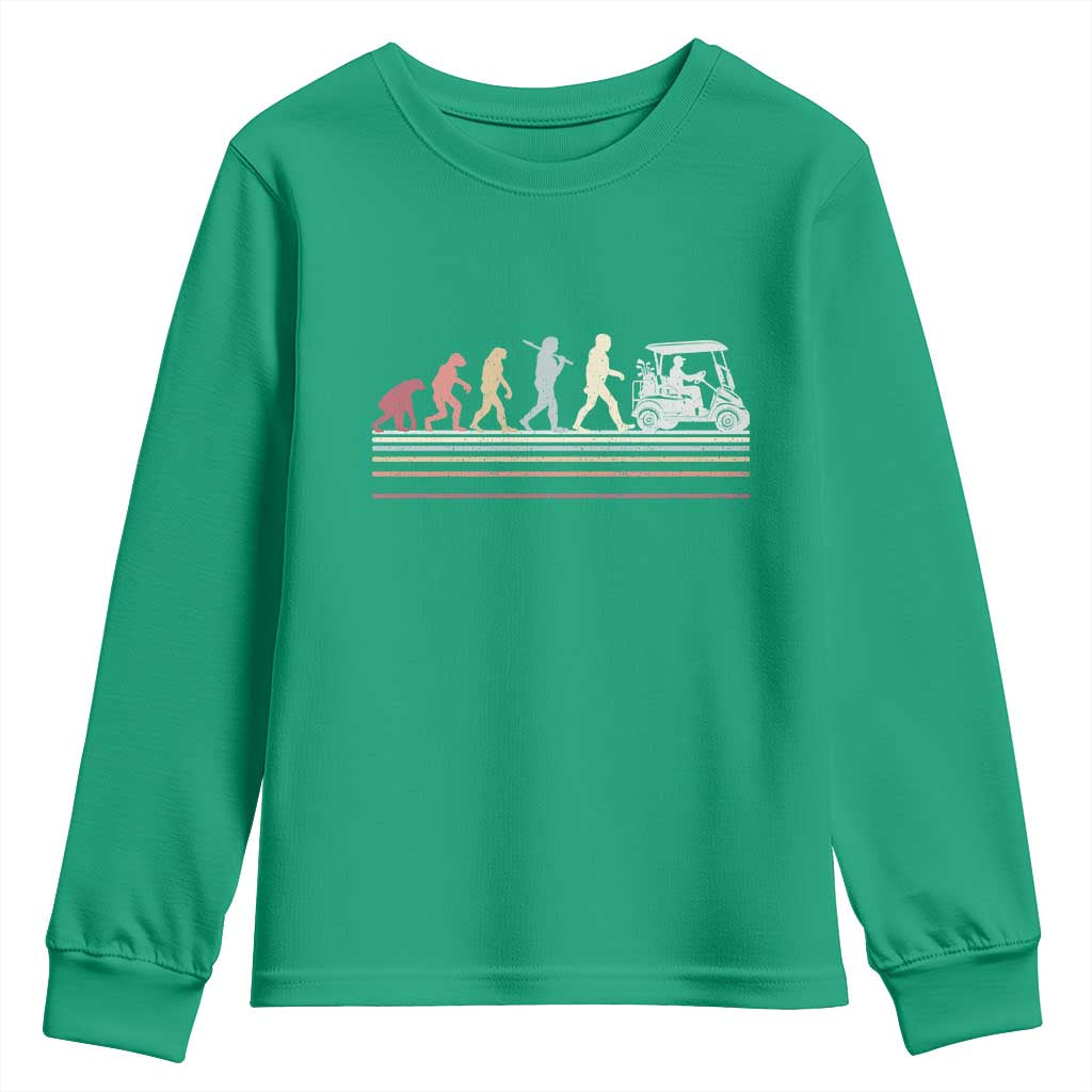 Funny Evolution Of Man To Golf Cart Youth Sweatshirt Vintage Retro Golfing Sports History Gift for Golfers Dads TS02 Irish Green Print Your Wear