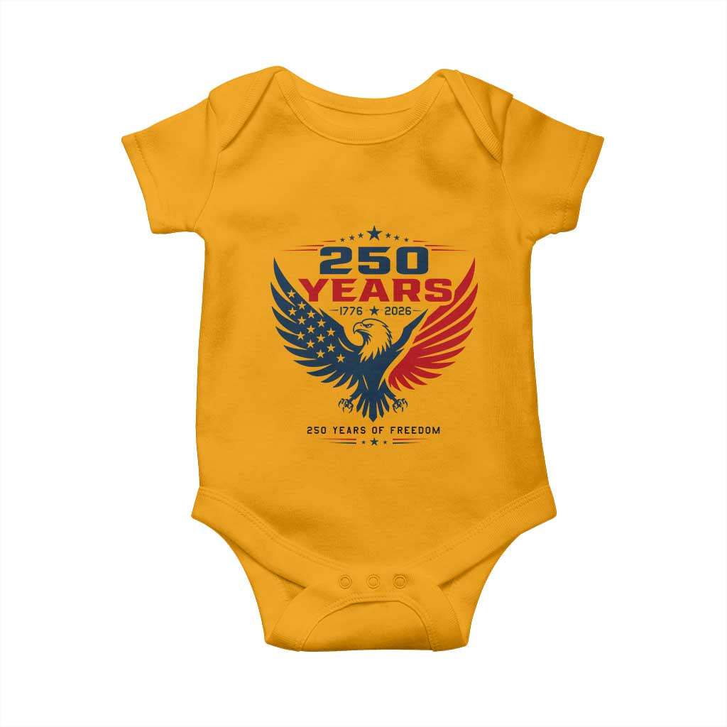 250 Years of Freedom Commemorative Patriotic Eagle Baby Onesie Majestic American Flag Winged Eagle 1776 to 2026 Semiquincentennial TS02 Gold Print Your Wear