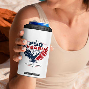 250 Years of Freedom Commemorative Patriotic Eagle 4 in 1 Can Cooler Tumbler Majestic American Flag Winged Eagle 1776 to 2026 Semiquincentennial TS02 Print Your Wear