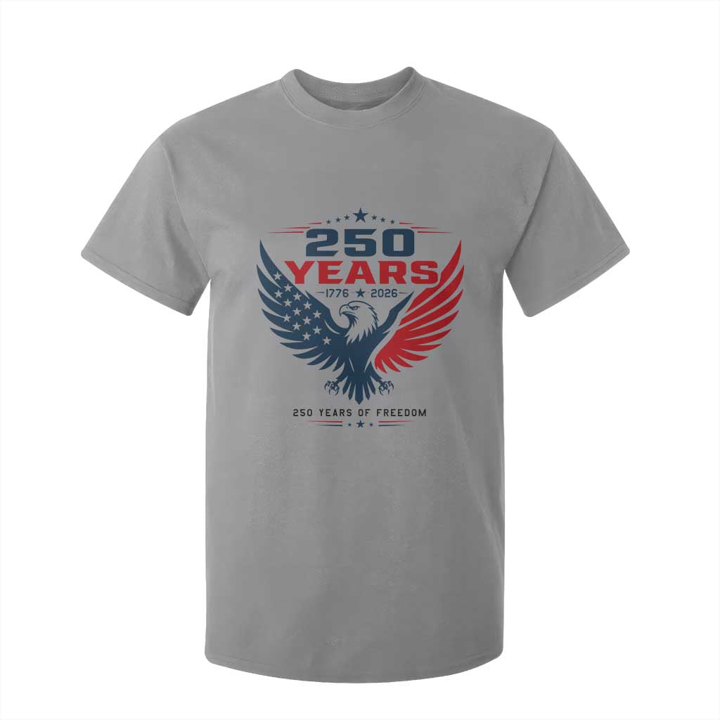 250 Years of Freedom Commemorative Patriotic Eagle T Shirt For Kid Majestic American Flag Winged Eagle 1776 to 2026 Semiquincentennial TS02 Sport Gray Print Your Wear