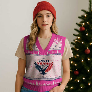 250 Years of Freedom Commemorative Patriotic Eagle V-Neck Knit Sweater Vest Majestic American Flag Winged Eagle 1776 to 2026 Semiquincentennial TS02 Hot Pink Print Your Wear