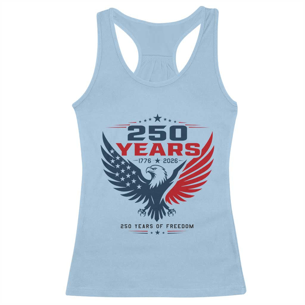 250 Years of Freedom Commemorative Patriotic Eagle Racerback Tank Top Majestic American Flag Winged Eagle 1776 to 2026 Semiquincentennial TS02 Light Blue Print Your Wear
