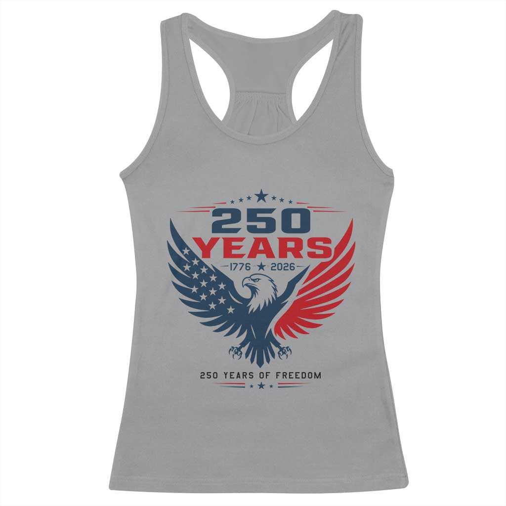250 Years of Freedom Commemorative Patriotic Eagle Racerback Tank Top Majestic American Flag Winged Eagle 1776 to 2026 Semiquincentennial TS02 Sport Gray Print Your Wear