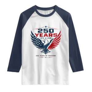 250 Years of Freedom Commemorative Patriotic Eagle Raglan Shirt Majestic American Flag Winged Eagle 1776 to 2026 Semiquincentennial TS02 White Navy Print Your Wear