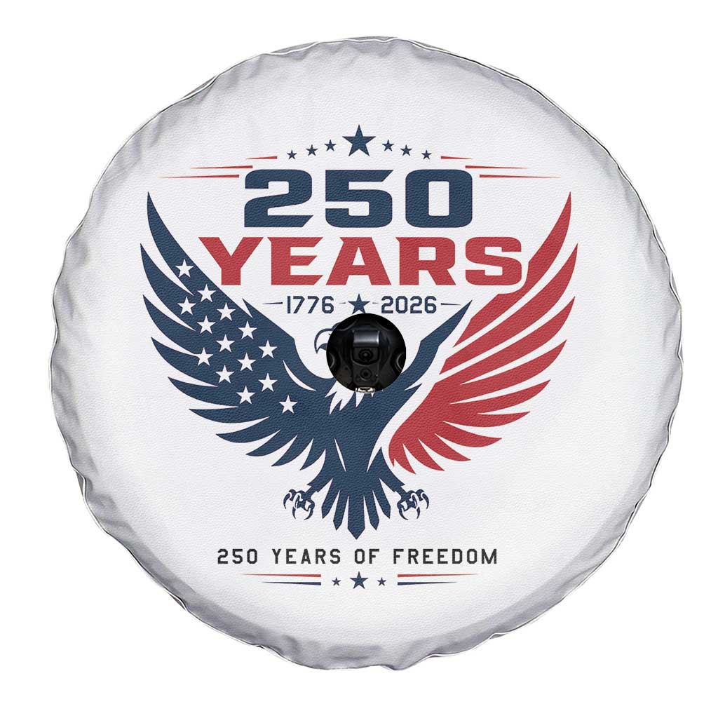 250 Years of Freedom Commemorative Patriotic Eagle Spare Tire Cover Majestic American Flag Winged Eagle 1776 to 2026 Semiquincentennial TS02 Print Your Wear