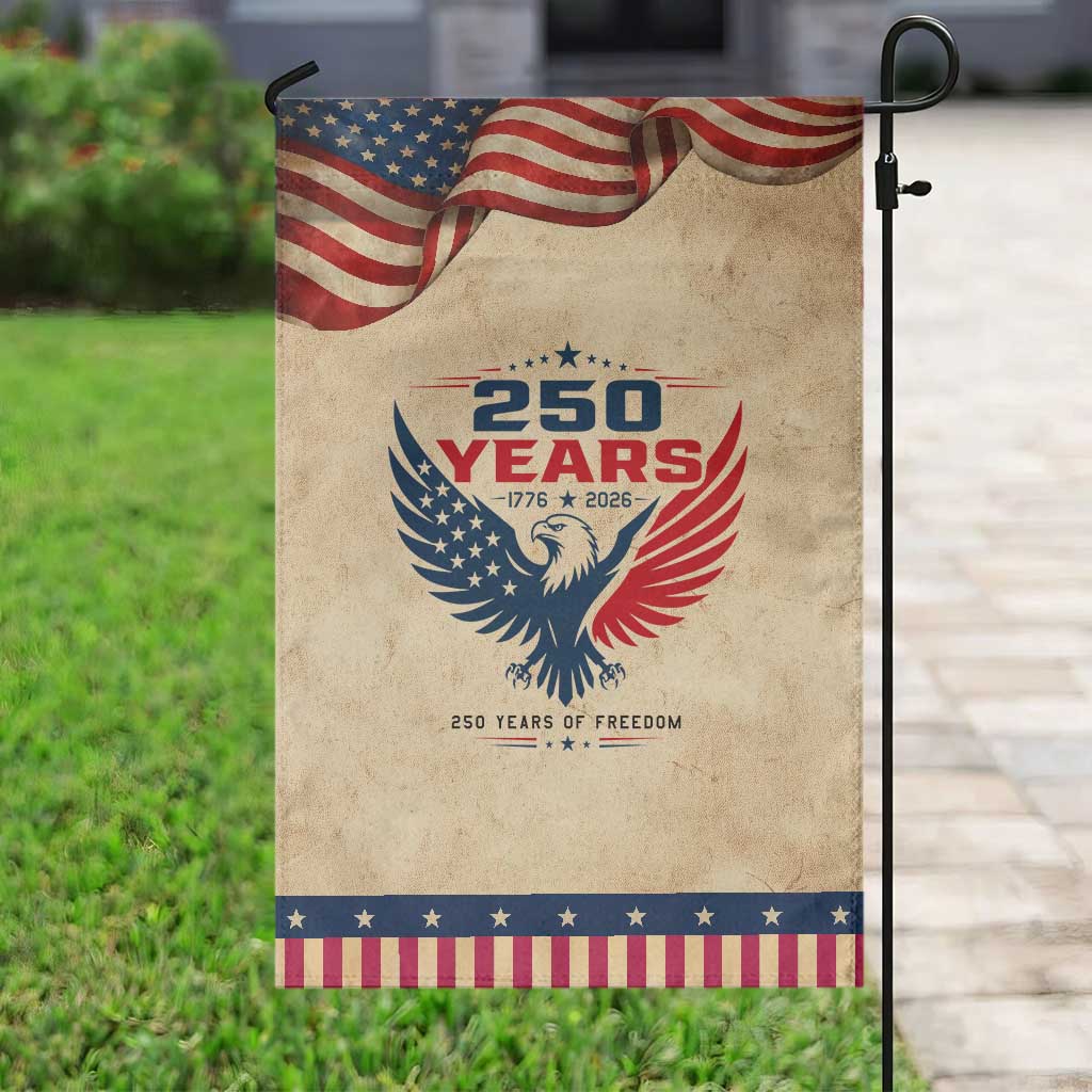 250 Years of Freedom Commemorative Eagle Patriotic Garden Flag Majestic American Flag Winged Eagle 1776 to 2026 Semiquincentennial