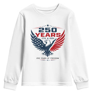 250 Years of Freedom Commemorative Patriotic Eagle Youth Sweatshirt Majestic American Flag Winged Eagle 1776 to 2026 Semiquincentennial TS02 White Print Your Wear