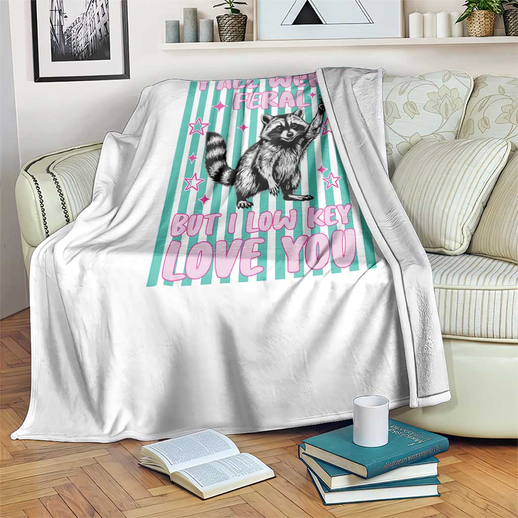 Y'all Were Feral But I Low Key Love You Pink Stripes Raccoon Throw Blanket Funny Teacher End of School Year TS02 Print Your Wear