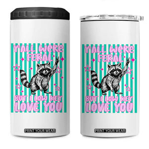 Y'all Were Feral But I Low Key Love You Pink Stripes Raccoon 4 in 1 Can Cooler Tumbler Funny Teacher End of School Year TS02 One Size: 16 oz White Print Your Wear