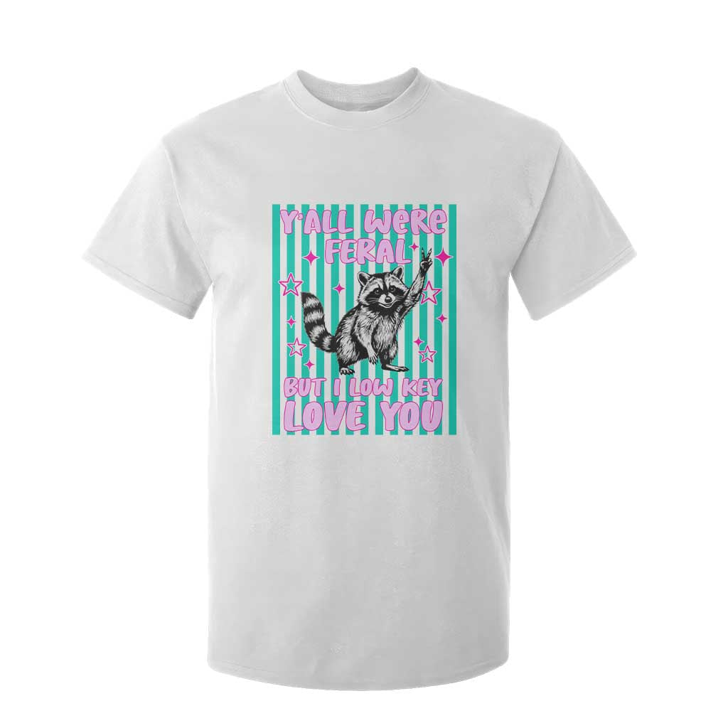 Y'all Were Feral But I Low Key Love You Pink Stripes Raccoon T Shirt For Kid Funny Teacher End of School Year TS02 White Print Your Wear
