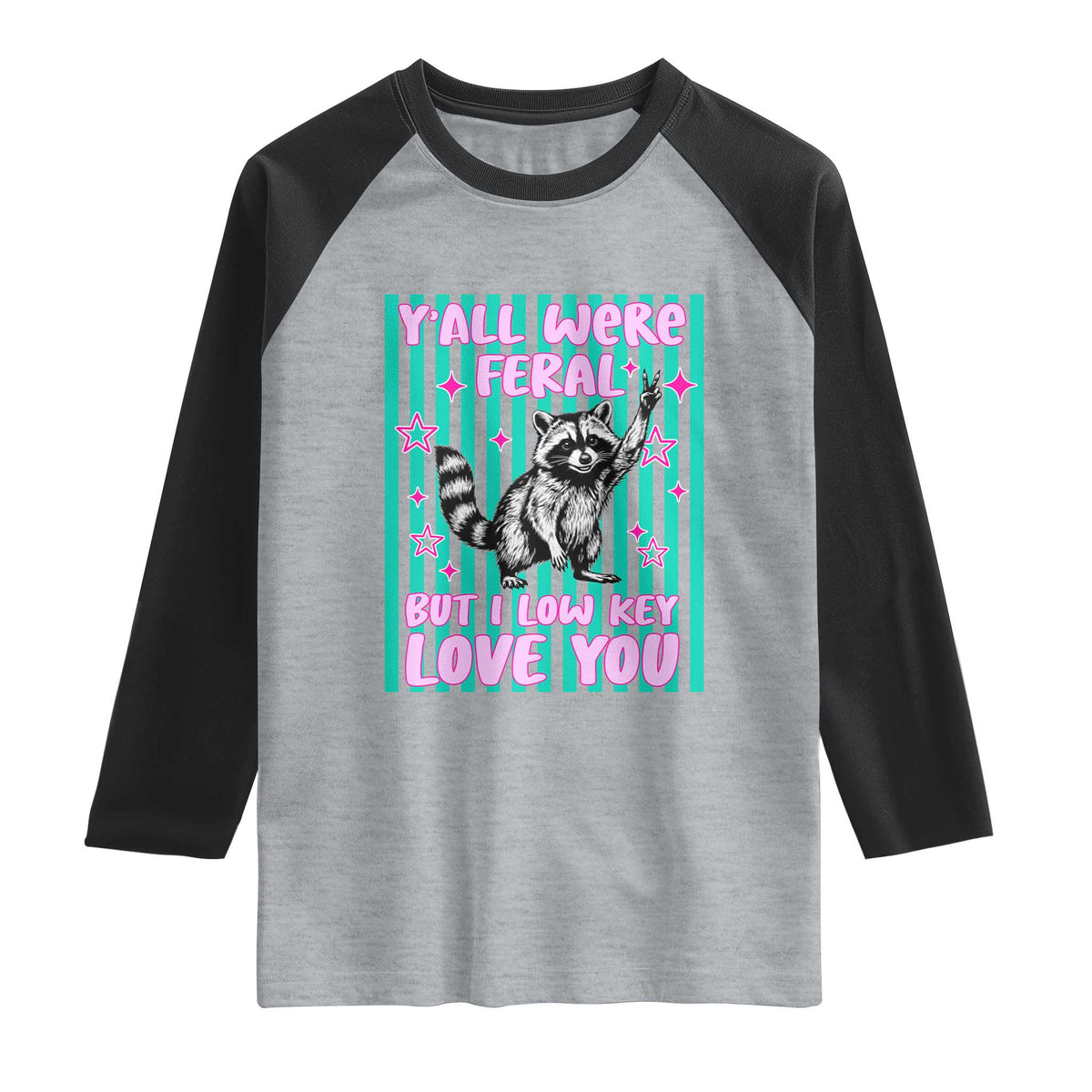 Y'all Were Feral But I Low Key Love You Pink Stripes Raccoon Raglan Shirt Funny Teacher End of School Year TS02 Heather Gray Black Print Your Wear