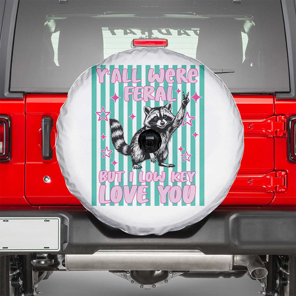 Y'all Were Feral But I Low Key Love You Pink Stripes Raccoon Spare Tire Cover Funny Teacher End of School Year TS02 White Print Your Wear