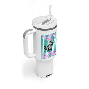 Y'all Were Feral But I Low Key Love You Pink Stripes Raccoon Tumbler With Handle Funny Teacher End of School Year TS02 Print Your Wear