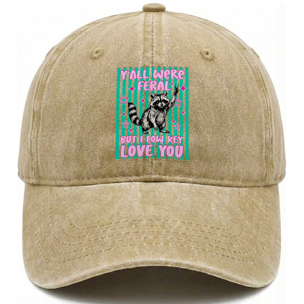 Y'all Were Feral But I Low Key Love You Pink Stripes Raccoon Washed Cotton Baseball Cap Funny Teacher End of School Year TS02 Print Your Wear