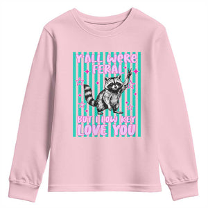 Y'all Were Feral But I Low Key Love You Pink Stripes Raccoon Youth Sweatshirt Funny Teacher End of School Year TS02 Light Pink Print Your Wear