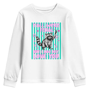 Y'all Were Feral But I Low Key Love You Pink Stripes Raccoon Youth Sweatshirt Funny Teacher End of School Year TS02 White Print Your Wear
