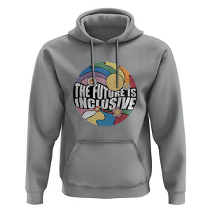 The Future Is Inclusive Hoodie LGBT Pride Month Retro Groovy TS02 Sport Gray Print Your Wear