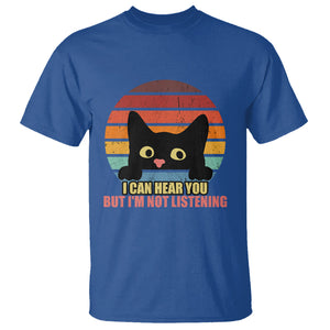 Sarcastic Cat T Shirt Funny Cat I Can Hear You But I'm Not Listening Retro TS02 Printyourwear