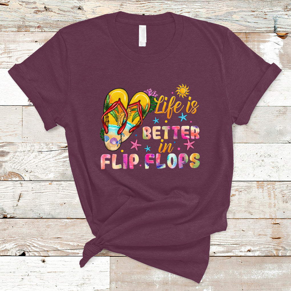 Summer Vibes T Shirt Life Is Better In Flip Flops Hello Summer Vacation Beach Vibes TS02 Maroon Printyourwear