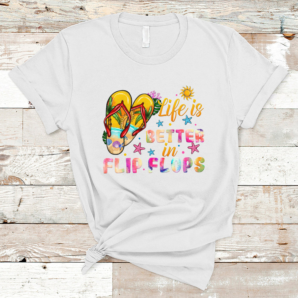 Summer Vibes T Shirt Life Is Better In Flip Flops Hello Summer Vacation Beach Vibes TS02 White Printyourwear