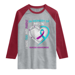 In Memory of My Son Suicide Awareness Raglan Shirt Teal and Purple Ribbon Remembrance Gift