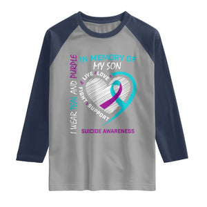In Memory of My Son Suicide Awareness Raglan Shirt Teal and Purple Ribbon Remembrance Gift