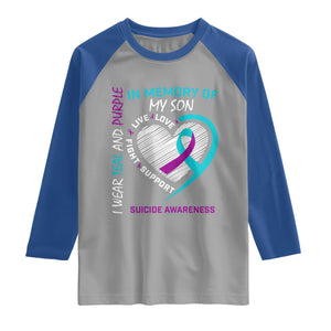 In Memory of My Son Suicide Awareness Raglan Shirt Teal and Purple Ribbon Remembrance Gift