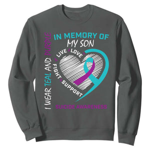 In Memory of My Son Suicide Awareness Sweatshirt Teal and Purple Ribbon Remembrance Gift