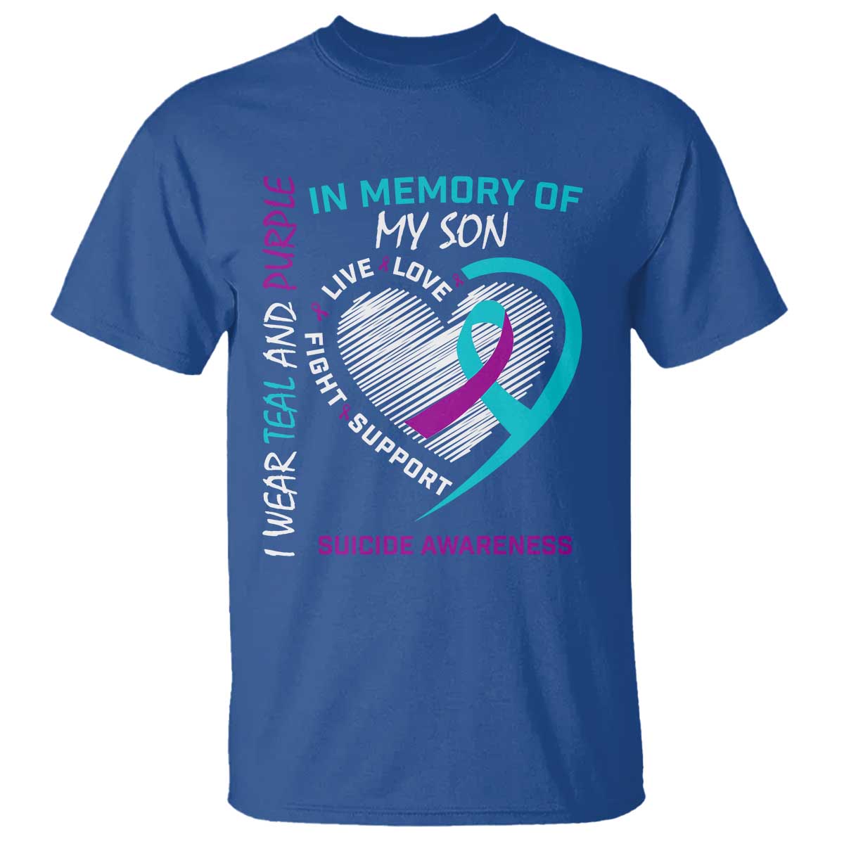 In Memory of My Son Suicide Awareness T Shirt Teal and Purple Ribbon Remembrance Gift