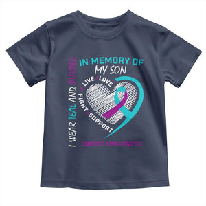 In Memory of My Son Suicide Awareness Toddler T Shirt Teal and Purple Ribbon Remembrance Gift