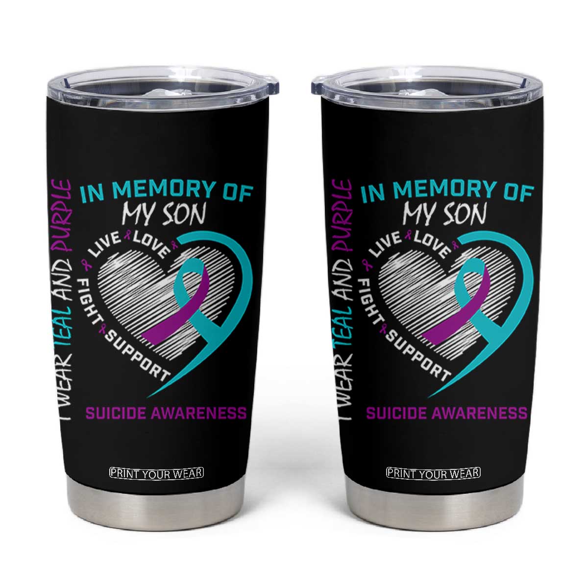 In Memory of My Son Suicide Awareness Tumbler Cup Teal and Purple Ribbon Remembrance Gift