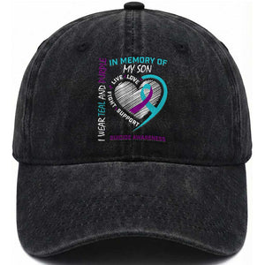In Memory of My Son Suicide Awareness Washed Cotton Baseball Cap Teal and Purple Ribbon Remembrance Gift