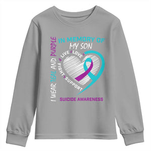 In Memory of My Son Suicide Awareness Youth Sweatshirt Teal and Purple Ribbon Remembrance Gift