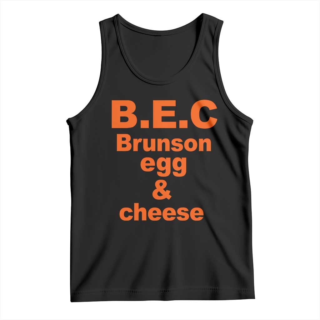 B.E.C. Brunson Egg and Cheese Sandwich Pun Tank Top Funny New York Bodega Breakfast Basketball Fan TS02 Black Print Your Wear
