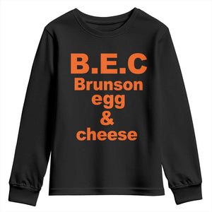 B.E.C. Brunson Egg and Cheese Sandwich Pun Youth Sweatshirt Funny New York Bodega Breakfast Basketball Fan