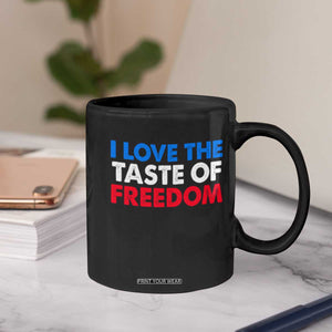 I Love The Taste Of Freedom Matching Couple Coffee Mug Funny Patriotic Red White and Blue 4th of July TS02 Print Your Wear