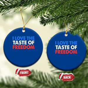 I Love The Taste Of Freedom Matching Couple Ceramic Ornament Funny Patriotic Red White and Blue 4th of July