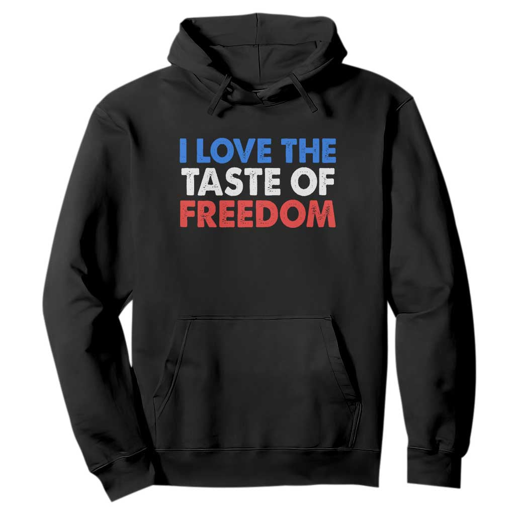 I Love The Taste Of Freedom Matching Couple Hoodie Funny Patriotic Red White and Blue 4th of July