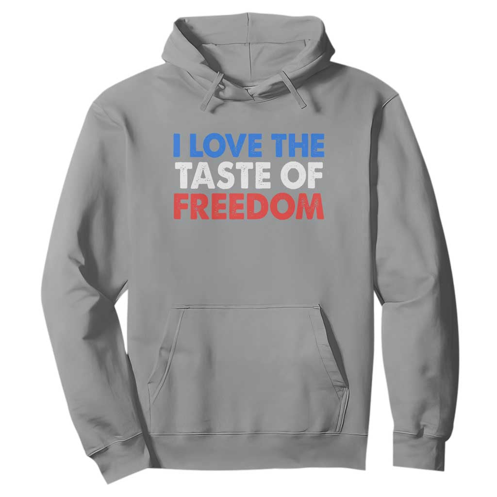 I Love The Taste Of Freedom Matching Couple Hoodie Funny Patriotic Red White and Blue 4th of July