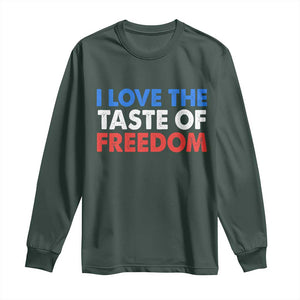 I Love The Taste Of Freedom Matching Couple Long Sleeve Shirt Funny Patriotic Red White and Blue 4th of July TS02 Dark Forest Green Print Your Wear