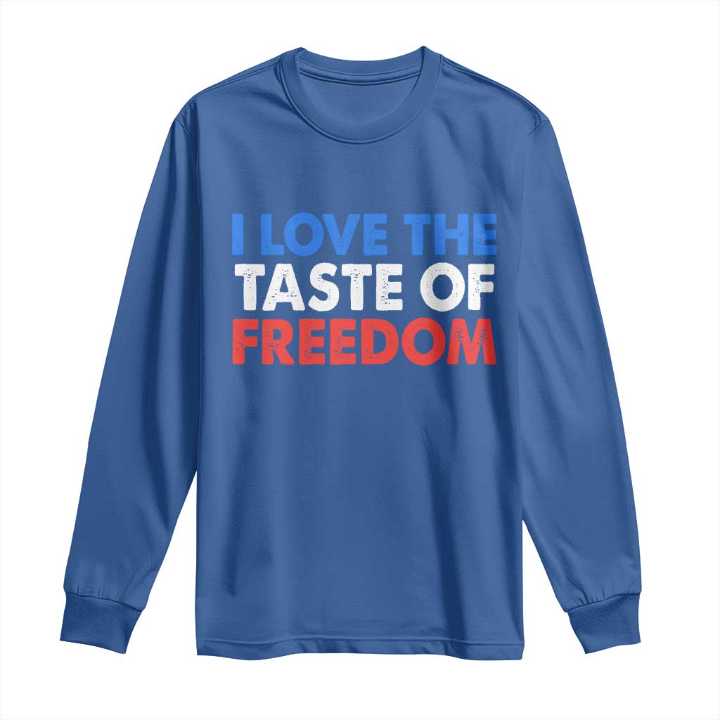 I Love The Taste Of Freedom Matching Couple Long Sleeve Shirt Funny Patriotic Red White and Blue 4th of July TS02 Royal Blue Print Your Wear