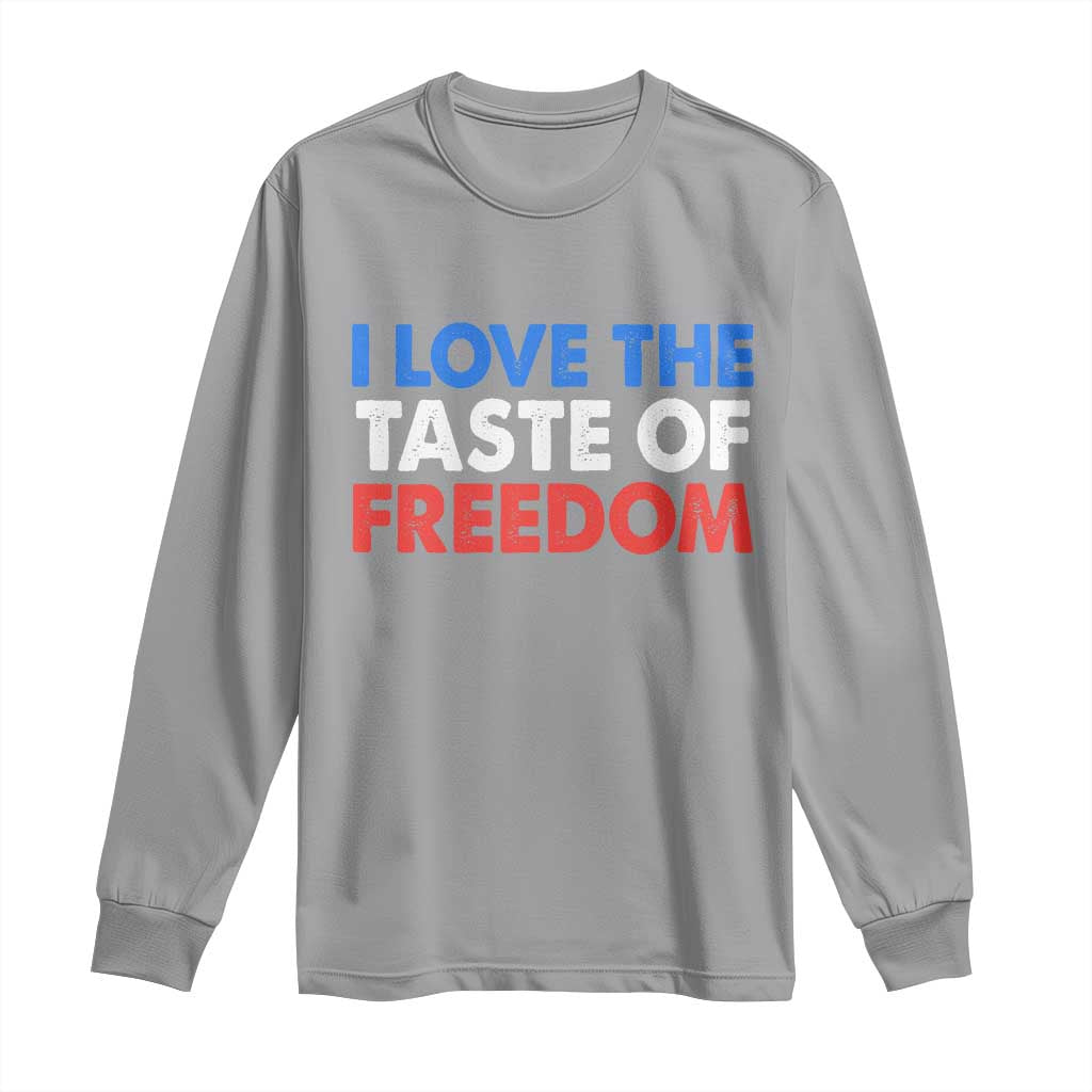 I Love The Taste Of Freedom Matching Couple Long Sleeve Shirt Funny Patriotic Red White and Blue 4th of July TS02 Sport Gray Print Your Wear