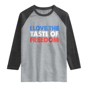 I Love The Taste Of Freedom Matching Couple Raglan Shirt Funny Patriotic Red White and Blue 4th of July