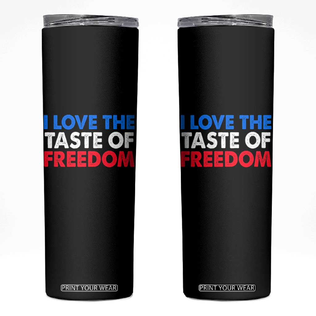 I Love The Taste Of Freedom Matching Couple Skinny Tumbler Funny Patriotic Red White and Blue 4th of July TS02 Black Print Your Wear