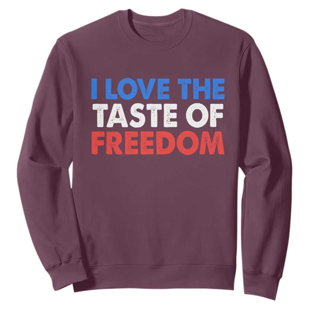 I Love The Taste Of Freedom Matching Couple Sweatshirt Funny Patriotic Red White and Blue 4th of July