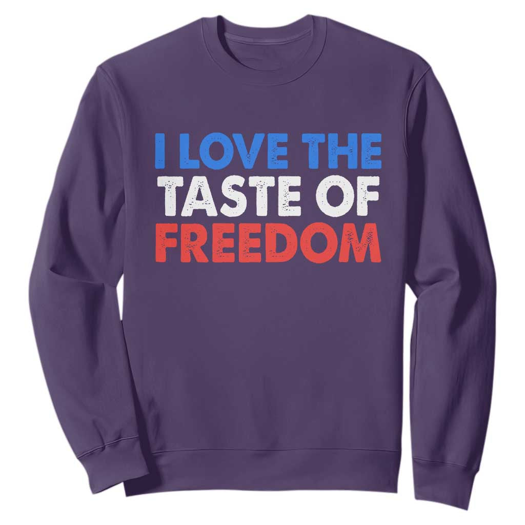 I Love The Taste Of Freedom Matching Couple Sweatshirt Funny Patriotic Red White and Blue 4th of July